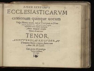 Liber septimus ecclesiasticarum cantionum quinque vocum ... Tenor