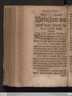 Das XVI. Capitel. Vrsachen warumb man Doctor Luthers Bücher fleissig lesen soll.