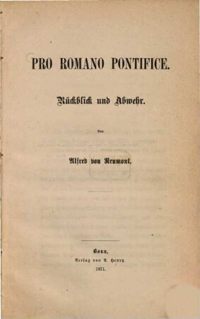 Pro Romano pontifice : Rückblick und Abwehr
