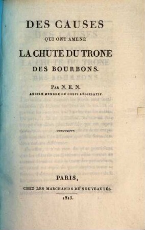 Causes qui ont amené la chute du trone des Bourbons
