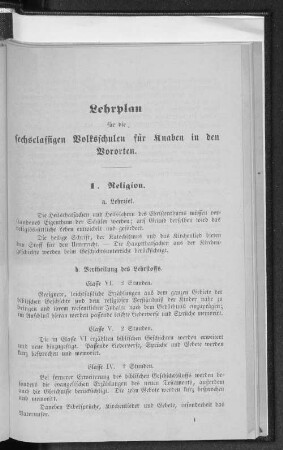 Lehrplan für die sechsclassigen Volksschulen für Knaben in den Vororten.