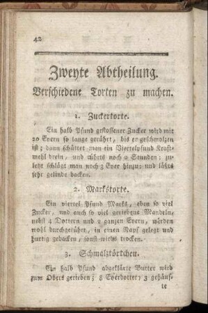 Zweyte Abtheilung. Verschiedene Torten zu machen.
