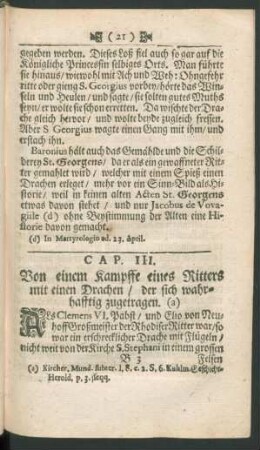 Cap. III. Von einem Kampffe eines Ritters mit einen Drachen / der sich wahrhafftig zugetragen
