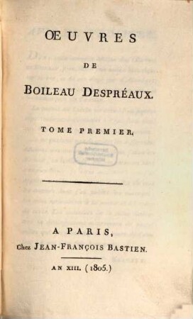 Oeuvres de Boileau Despréaux, 1