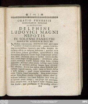 Oratio Funebris Consecrandae Memoriae Serenissimi Delphini Ludovici Magni Nepotis In Solenni Panegyri Habita VII. Aprilis MDCCXII.