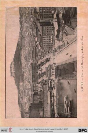 Napoli – Piazza del Municipio, veduta dal Faro – Place de l’Hôtel de Ville – Gemeinde Platz – Town-hall Place
