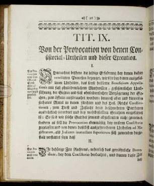 Tit. IX. Von der Provocation von denen Consistorial-Urtheilen und dieser Execution.