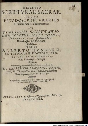 Defensio Scriptvrae Sacrae, Contra Psevdoscriptvrarios Lutheranos & Caluinianos