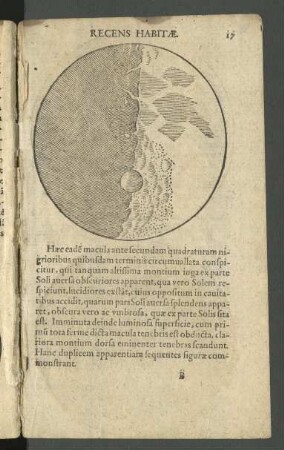Abbildung S. 17 : Abbildung S. 17. Holzschnitt; 167 x 97 mm (Blattgröße). Aus: Galilei, Galileo: Sidereus nuncius, magna longeque admirabilia spectacula pandens. Francof. in Paltheniano, 1610. Dresden: SLUB Astron.688