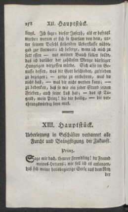 XIII. Hauptstück. Ueberlegung in Geschäften verbannet alle Furcht und Beängstigung der Zukunft