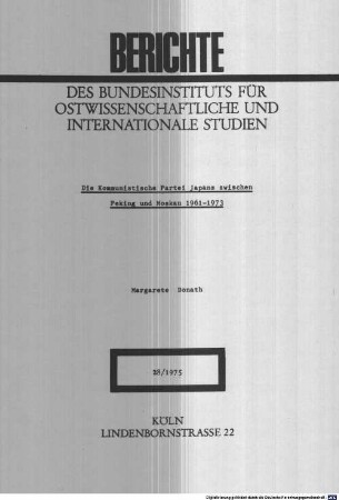 Die Kommunistische Partei Japans zwischen Peking und Moskau : 1961 - 1973