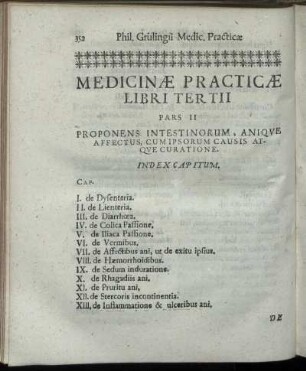Pars II. Proponens Intestinorum, Anique Affectus, Cum Ipsorum Causis Atque Curatione.