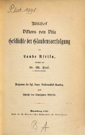 Bischof Viktors von Vita Geschichte der Glaubensverfolgung im Lande Afrika