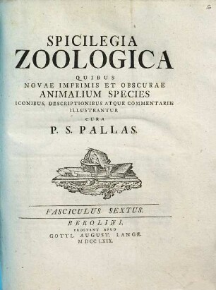 Spicilegia Zoologica : Quibus Novae Imprimis Et Obscurae Animalium Species Iconibus, Descriptionibus Atque Commentariis Illustrantur, Fasciculus Sextus