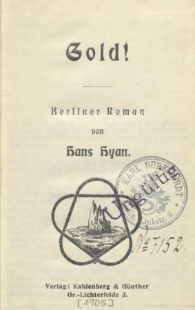 Gold! : Berliner Roman