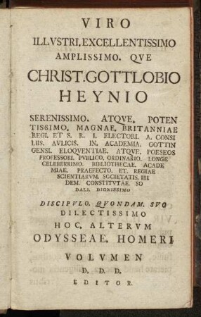 Viro Illustri, Excellentissimo Amplissimo Que Christ. Gottlobio Heynio[...]