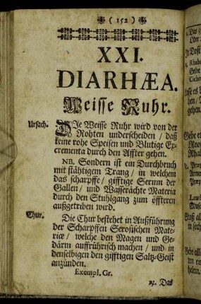 XXI. Diarhæa. Weisse Ruhr. - XXII. Fluxus Hepaticus. Leber-Ruhr.