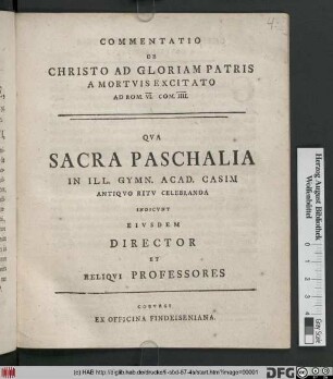 Commentatio De Christo Ad Gloriam Patris A Mortvis Excitato Ad Rom. VI. Com. IIII.