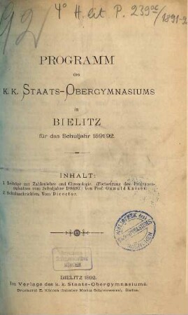Programm des K.K. Staats-Obergymnasiums in Bielitz : für das Schuljahr .... 1891/92
