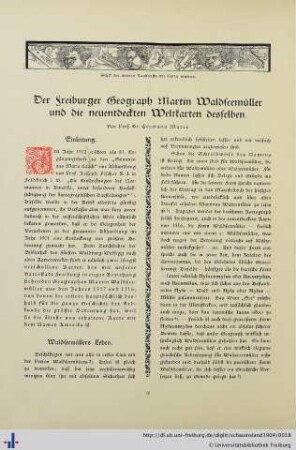Der Freiburger Geograph Martin Waldseemüller und die neuentdeckten Weltkarten desselben.