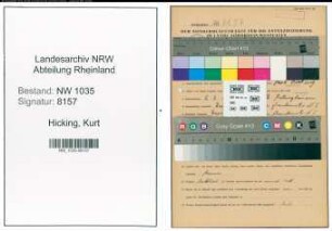 Entnazifizierung Kurt Hicking , geb. 02.03.1900 (Hauer)