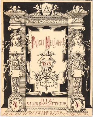 Neujahr Glückwunsch Karte 1878: Architekturrahmen mit Rollwerk