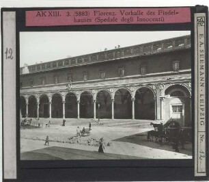 Florenz, Findelhaus / Ospedale degli Innocenti