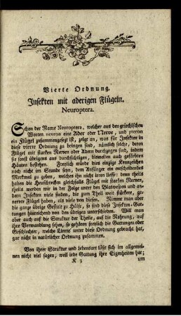 Vierte Ordnung. Insekten mit adrigen Flügeln. Neuroptera.