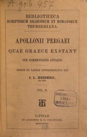 Apollonii Pergaei quae Graece exstant : cum commentariis antiquis, 2