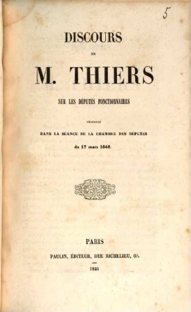 Discours... sur les députés fonctionnaires, prononcé dans la Séance de la Chambre des Députés du 17 mars 1846