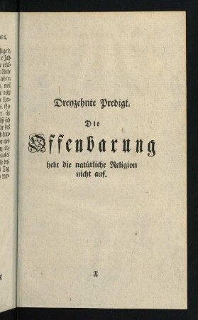 321-358, XIII. Predigt. Die Offenbarung hebt die natürliche Religion nicht auf, über Matth. IX: 13.