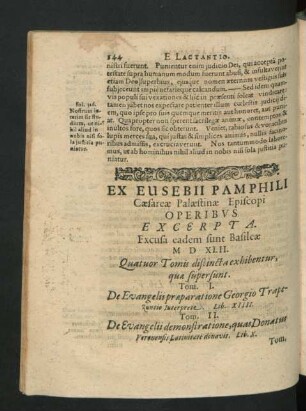 Ex Eusebii Pamphili Caesareae Palaestinae Episcopi Operibus Excerpta.