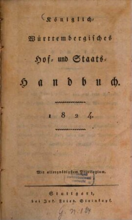 Königlich-Württembergisches Hof- und Staats-Handbuch. 1824