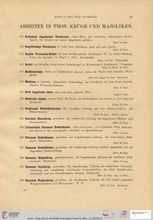 Arbeiten in Thon, Krüge und Majoliken (Nr. 313-341)