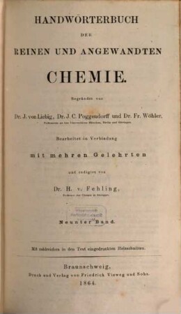 Handwörterbuch der reinen und angewandten Chemie. 9