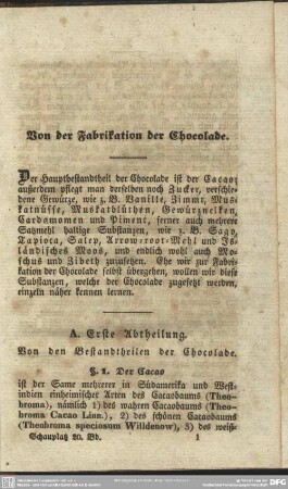 A. Erste Abtheilung. Von den Bestandtheilen der Chocolade