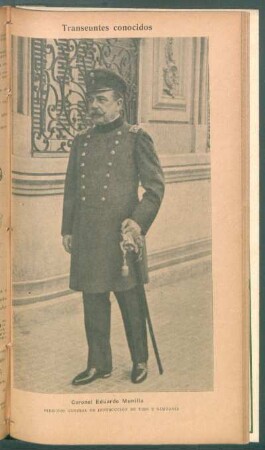 Coronel Eduardo Munilla, Director General de Instrucción de Tiro y Gimnasia - [Retrato] : Transeúntes conocidos