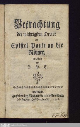 Betrachtung der wichtigsten Oerter der Epistel Pauli an die Römer