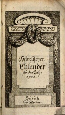 Helvetischer Calender, 1785