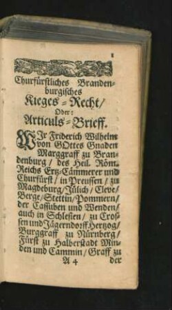 Chrufürstliches Brandeburgisches Krieges-Recht/ Oder Articuls-Brieff.