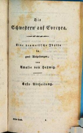 Die Schwestern auf Corcyra : eine dramatische Idylle in zwei Abtheilungen, 1