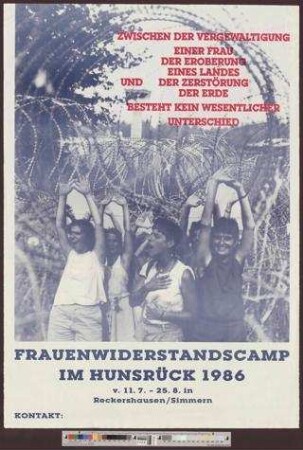 Frauenwiderstandscamp im Hunsrück : Zwischen der Vergewaltigung einer Frau, der Eroberung eines Landes und der Zerstörung der Erde besteht kein wesentlicher Unterschied
