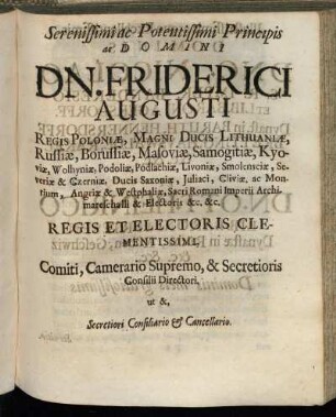 Serenissimi ac Potentissimi Principis ac Domini Dn. Friederici Augusti Regis Poloniæ [...]