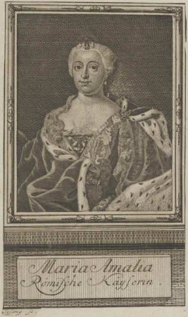 Bildnis von Maria Amalia, Römische Kayserin