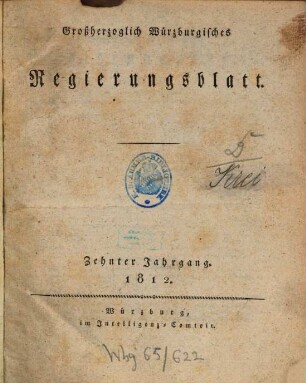Großherzoglich würzburgisches Regierungsblatt. 10. 1812