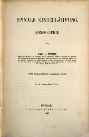 Spinale Kinderlähmung : Monographie. Mit 14 lithogr. Tafeln