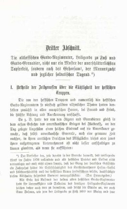 Dritter Abschnitt. Die althessischen Garde-Regimenter, Leibgarde zu Fuß und Garde-Grenadier, nicht nur ein Muster der unerschütterlichsten Tapferkeit, sondern auch des Gehorsams, ...