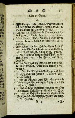 1 Abbildungen und Lebens-Beschreibungen berühmter Gelehrten,[...] - 371 Brunings Christ. Compendium Antiquitatum[...]
