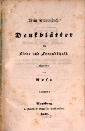 Mein Stammbuch : Denkblätter der Liebe und Freundschaft
