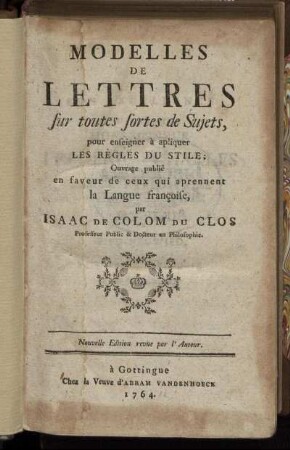 [P.1]: Modelles De Lettres sur toutes sortes de Sujets. [Première Partie]